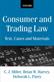 Consumer and Trading Law: Text, Cases and Materials